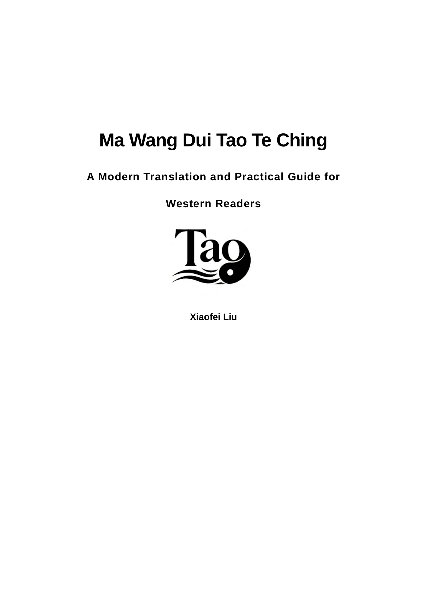 Cover of Ma Wang Dui Tao Te Ching by Xiaofei Liu