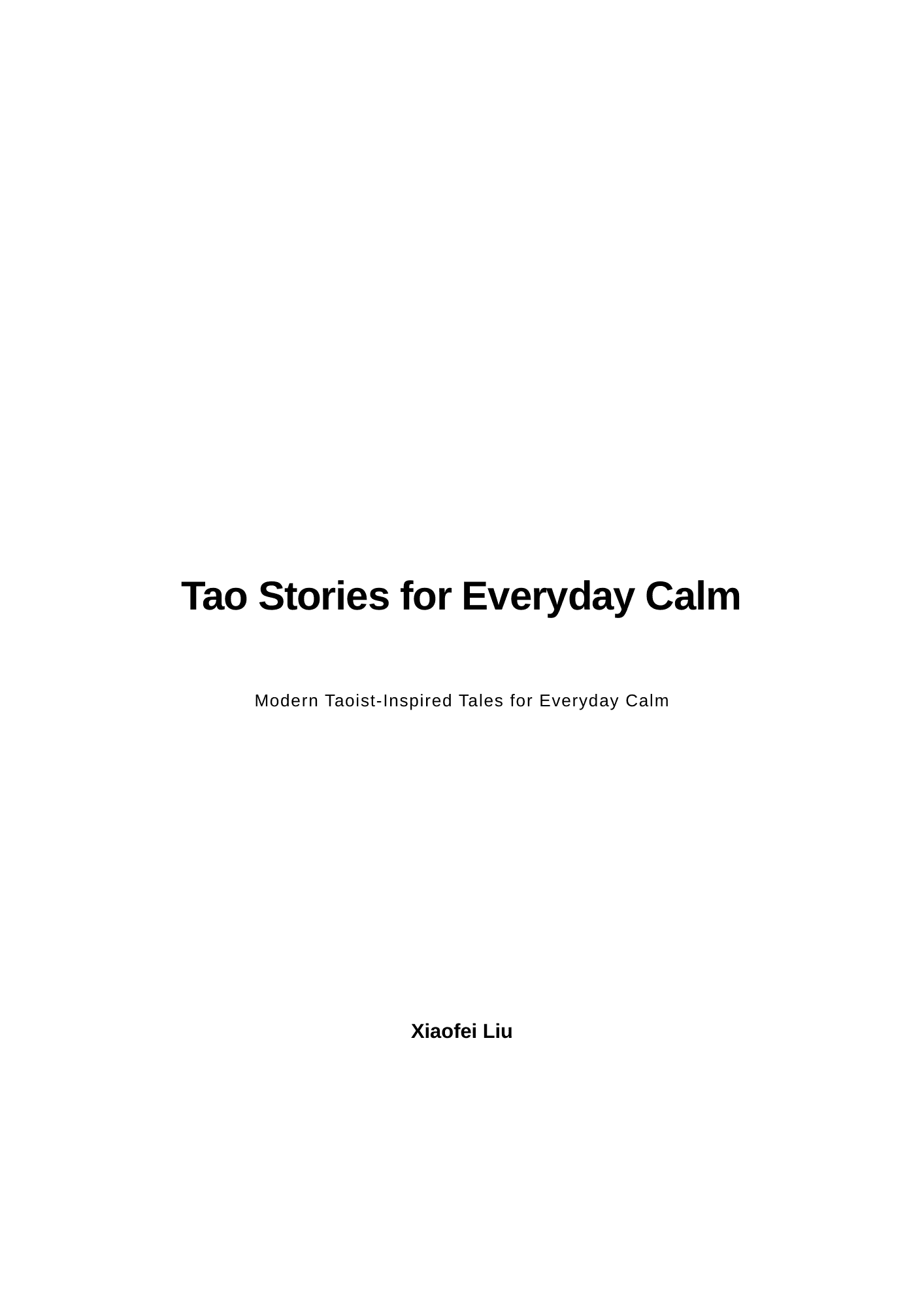 Cover of Tao Stories for Everyday Calm by Xiaofei Liu